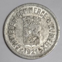 FRANKREICH - Kommitat 27 - EVREUX - 10 CENTIMES 1921 - CHAMBRE DE COMMERCE