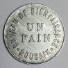 FRANCE - 59 - ROUBAIX - BUREAU DE BIENFAISANCE - 1 PAIN - NON DATÉ - BLASON 22 HERMINES - El.Mon.40.1b