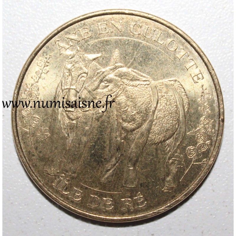 COUNTY 17 - SAINT MARTIN DE RE - RÉ ISLAND - THE DONKEY IN PANTS - Monnaie de Paris - 2010