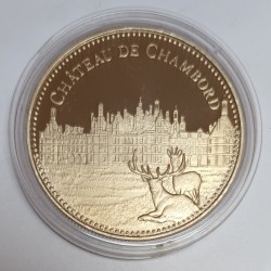 MEDAILLE - CHATEAU DE CHAMBORD - LES PLUS BEAUX TRESORS DU PATRIMOINE DE FRANCE