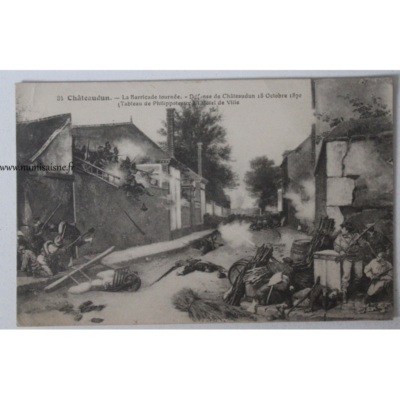 France - County 28 - Châteaudun - The barricade - Defense of October 18, 1870