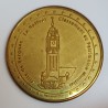 County 59 - BERGUES - THE BELFRY - UNESCO - FRANCE MEDAL - 2005