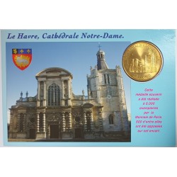 County 76 - LE HAVRE - Notre-Dame cathedral - Monnaie de Paris - EX.370/500 - 2010