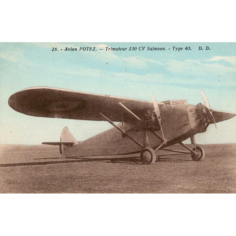 LUFTFAHRT - POTEZ-FLUGZEUG – DREIMOTORIG 230 PS SALMSON – TYP 40