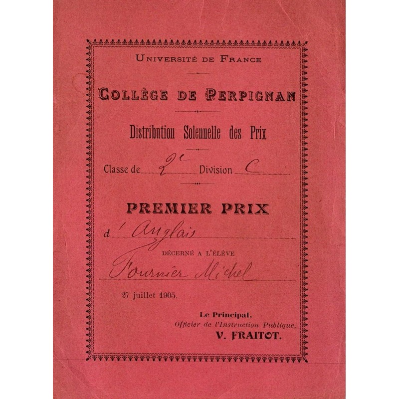 66 - PERPIGNAN - COLLEGE - RÉCOMPENSE SCOLAIRE - 1ER PRIX - 1905