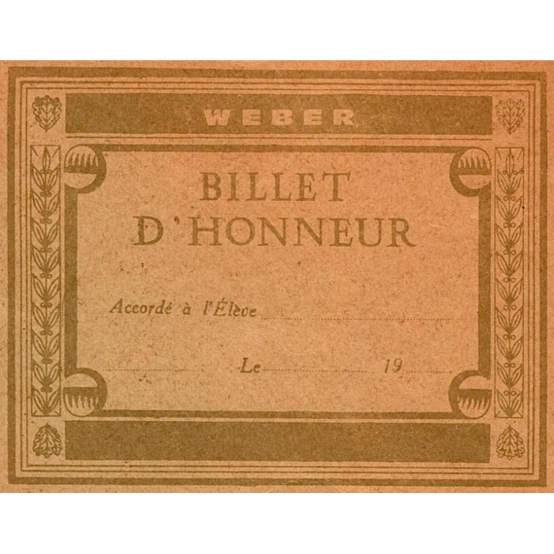 RÉCOMPENSE SCOLAIRE - BILLET D'HONNEUR - WEBER