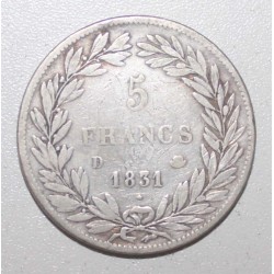 GADOURY 677 - 5 FRANCS 1831 D - Lyon - TYPE LOUIS PHILIPPE 1er - KM 744