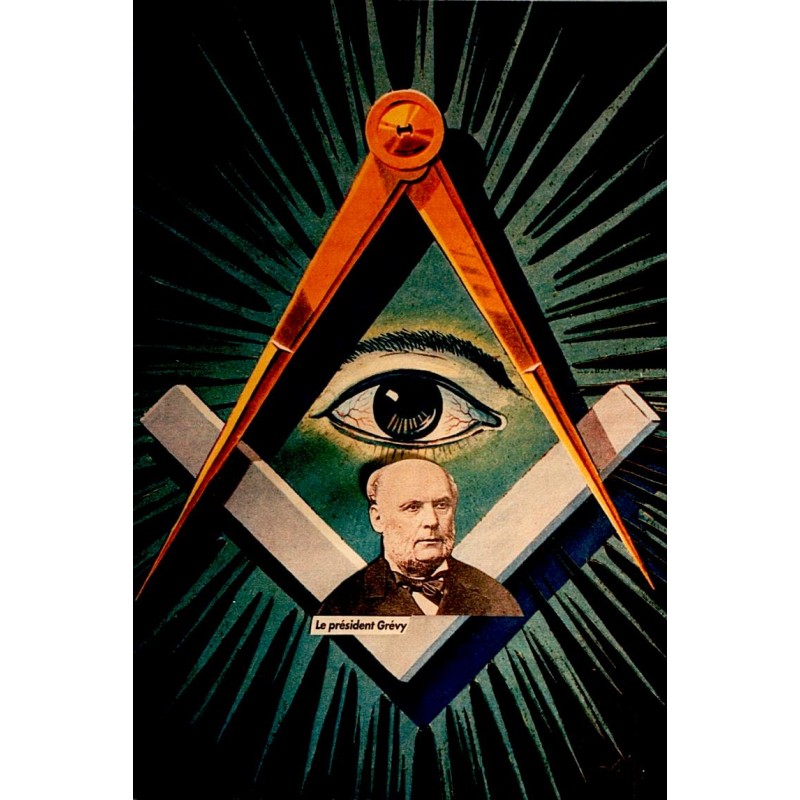 FREEMASONRY - PRESIDENT GRÉVY