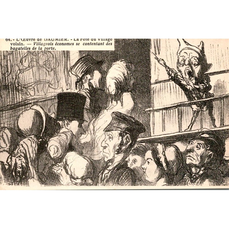 L'OEUVRE DE DAUMIER - NUMERO 64 - LA FETE DU VILLAGE VOISIN - VILLAGEOIS ECONOMES SE CONTENANT DES BAGATELLES DE LA PORTE