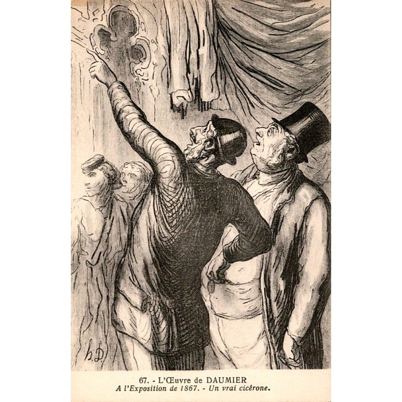 L'OEUVRE DE DAUMIER - NUMERO 67 - A L'EXPOSITION DE 1867 - UN VRAI CICERONE