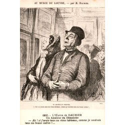 L'OEUVRE DE DAUMIER - NUMERO 6602 - UN AMATEUR DU DIMANCHE AU MUSEE DU LOUVRE