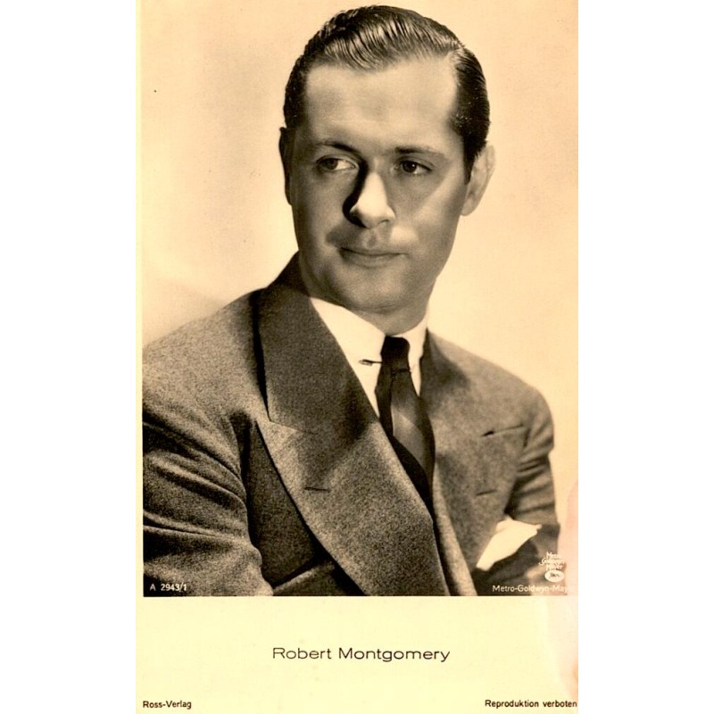 FAMOUS PERSON - ROBERT MONTGOMERY