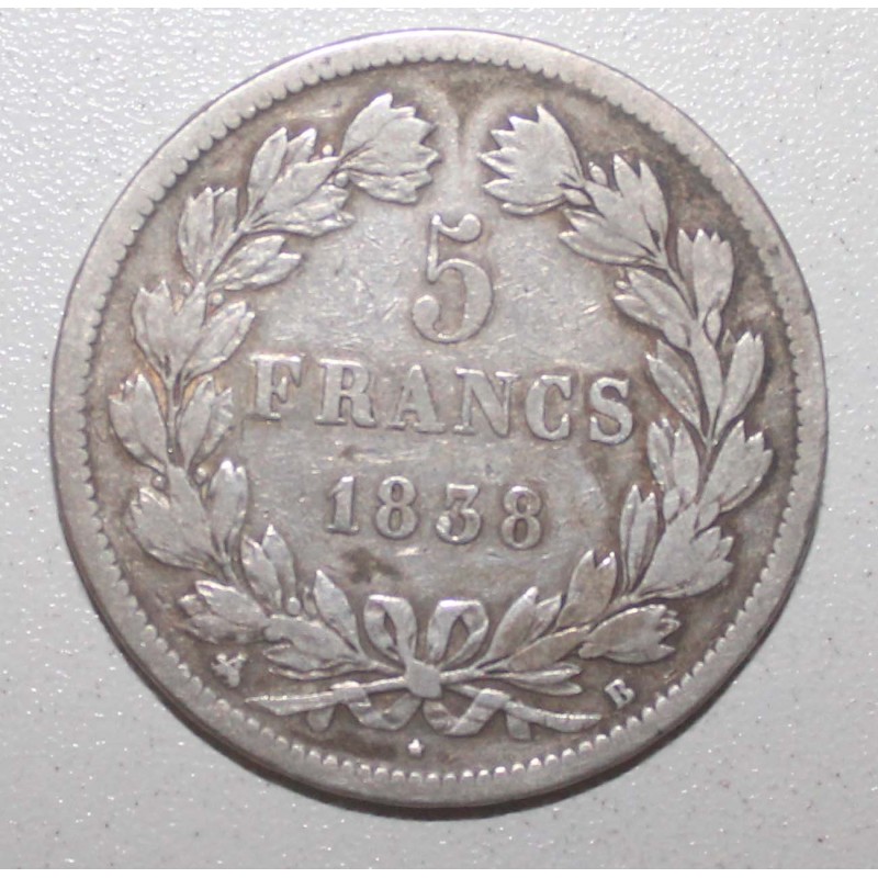 FRANCE - KM 749 - 5 FRANCS 1838 B - Rouen - TYPE LOUIS PHILIPPE 1