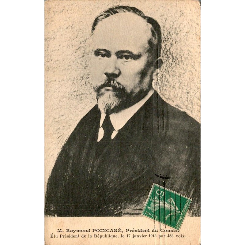 PRÄSIDENT FRANKREICH - HERR RAYMOND POINCARÉ - PRÄSIDENT DES RATES