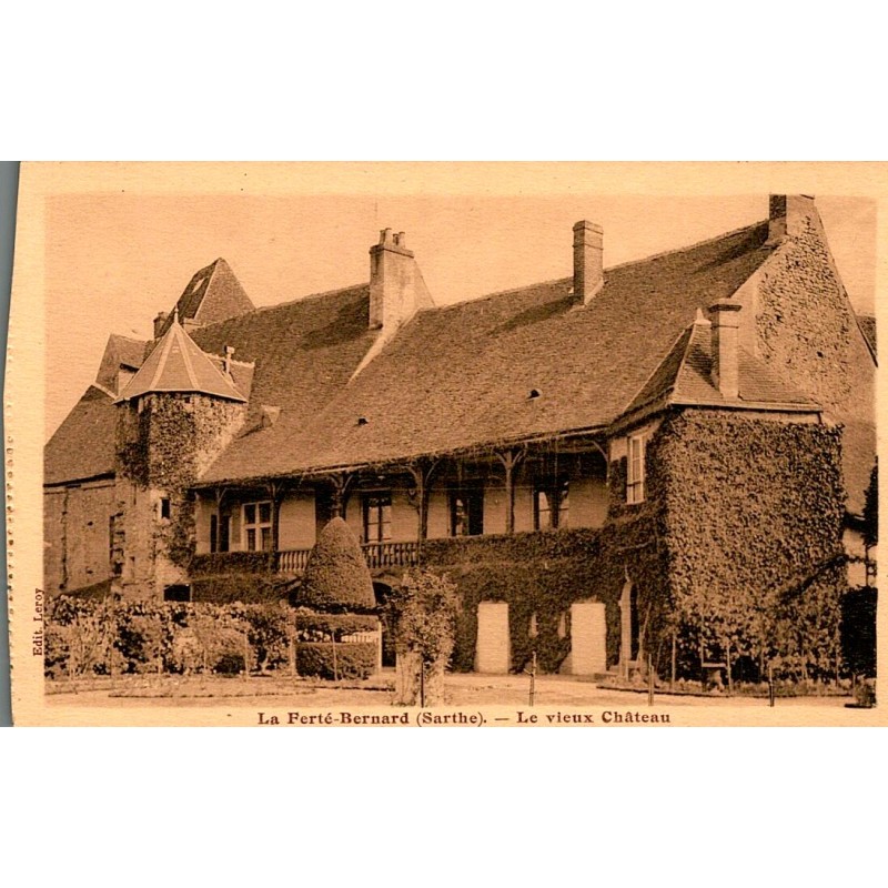 72400 - LA FERTE-BERNARD - LE VIEUX CHÂTEAU