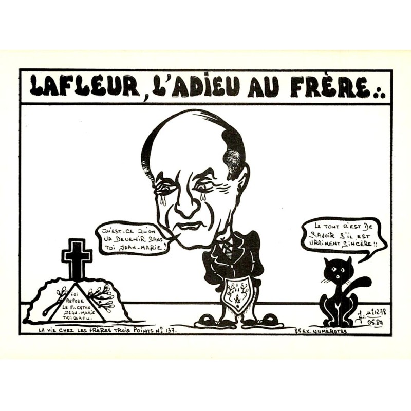 FREEMASONRY - LAFLEUR - FAREWELL TO THE BROTHER... - DRAWING BY JACQUES LARDIE - EX 41/85