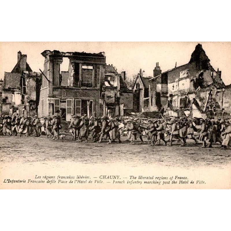 02300 – CHAUNY – DIE PARADE DER FRANZÖSISCHEN INFANTERIE PLATZ DE L'HOTEL DE TOWN