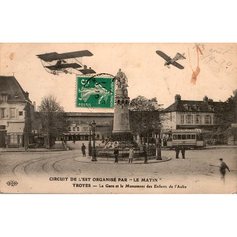 10000 - TROYES - CIRCUIT DE L'EST ORGANISE PAR 'LE MATIN' - LA GARE ET LE MONUMENT DES ENFANTS DE L'AUBE