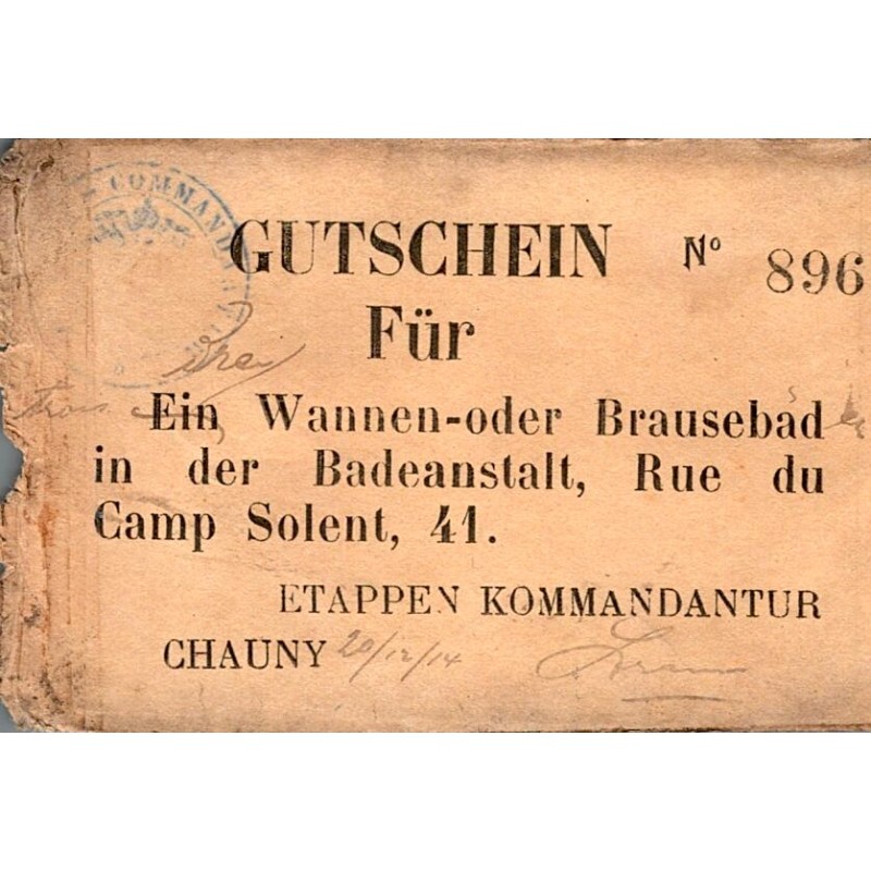 FRANCE - 02300 - CHAUNY - OCCUPATION ALLEMANDE - BON POUR (GUTSCHEIN FÜR) - 2 DOUCHES - NUMEROTÉ - 1914