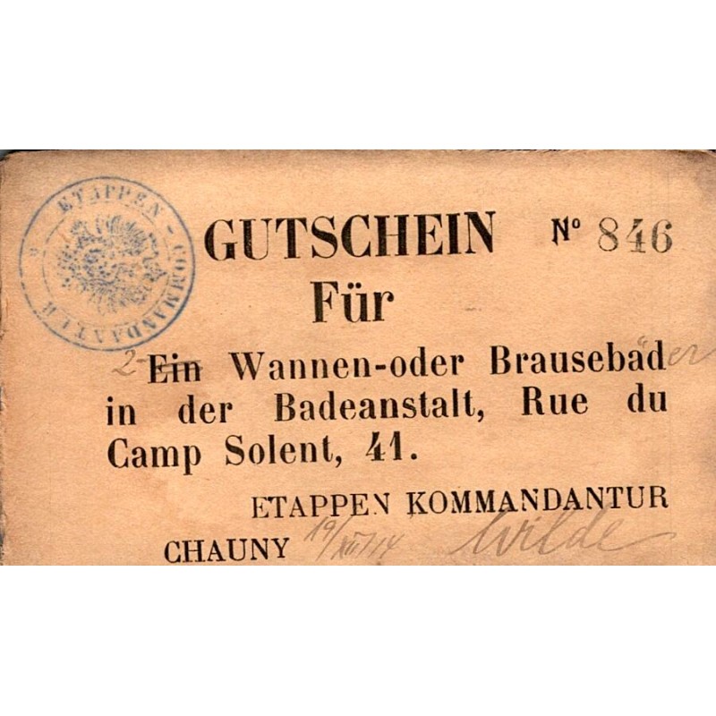 FRANCE - 02300 - CHAUNY - OCCUPATION ALLEMANDE - BON POUR (GUTSCHEIN FÜR) - 2 DOUCHES - NUMEROTÉ - 1914