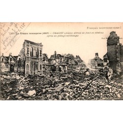 COUNTY 02300 - CHAUNY - DESTROYED from top to bottom - 1917