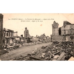 02300 - CHAUNY - RETRAITE DES ALLEMANDS - ASPECT DE LA VILLE - GUERRE 1914-1918