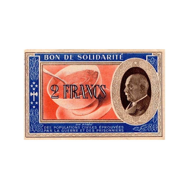 FRANKREICH - GUT FÜR DIE SOLIDARIT - 2 FRANCS 1941-1944 - TYP PÉTAIN - MANGEL AN PAPIER