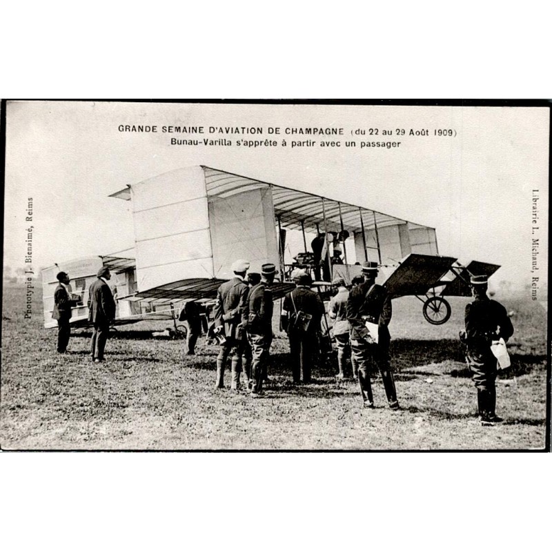 COUNTY 51100 - REIMS - GREAT AVIATION WEEK - AUGUST 22 TO 29, 1909 - BUNAU-VARILLA