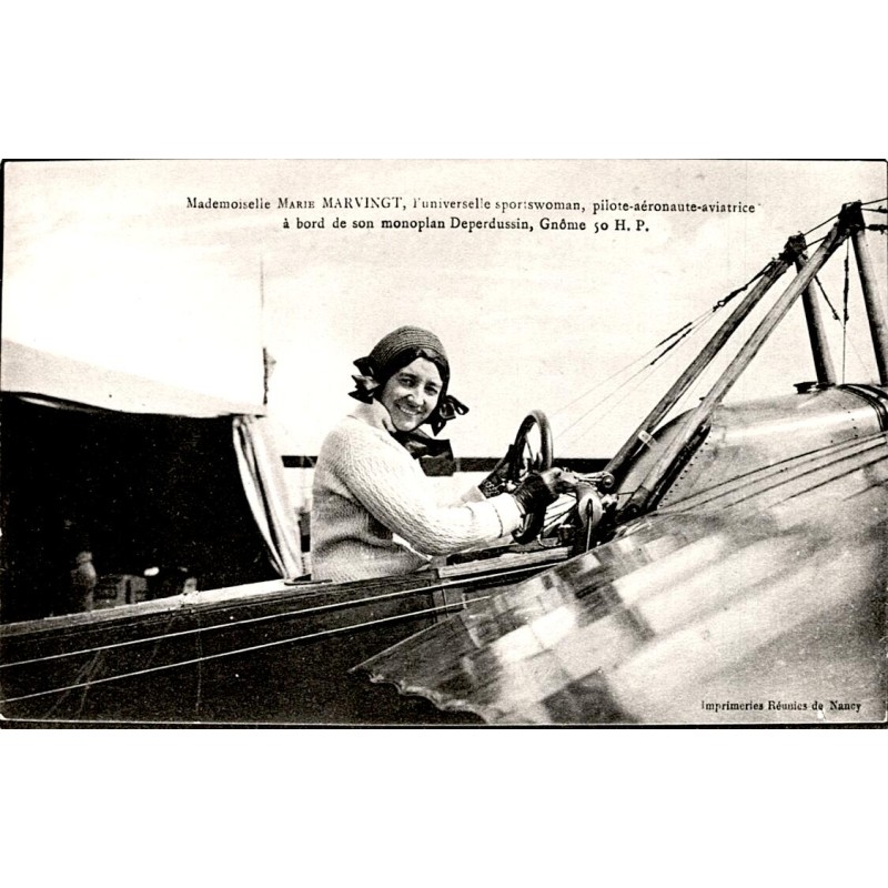 AVIATION - MARIE MARVINGT - PILOT-AEROnaut- AVIATOR - MONOPLAN DEPERDUSSIN