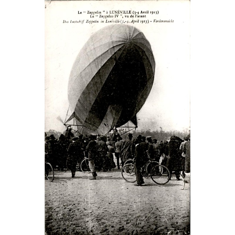 54300 - LUNÉVILLE - LE ZEPPELIN IV - 1913