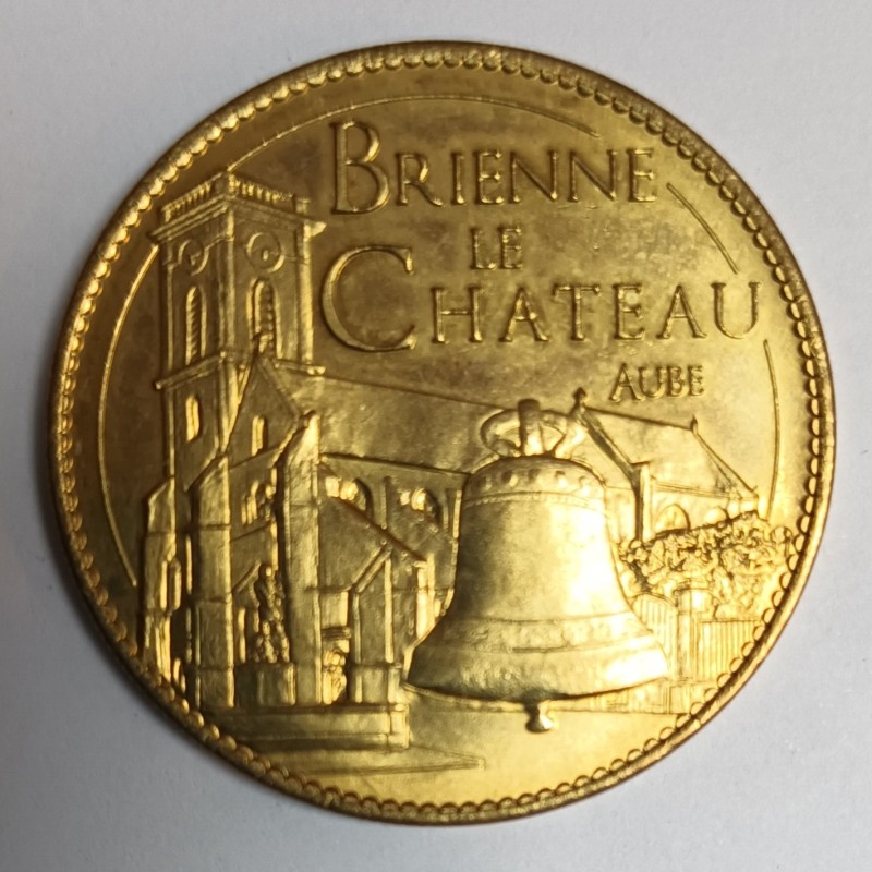 County  10 - Brienne Le Château - 50 YEARS OF THE CONSECRATION OF THE NEW BELLS - Monnaie de Paris - 2015