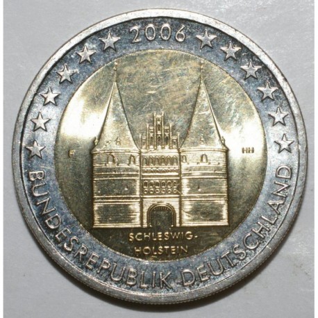 ALLEMAGNE - 2 EURO 2006 - ATELIER F - Stuttgart - HOLSTENTOR DE LUBECK - SCHLESWIG-HOLSTEIN