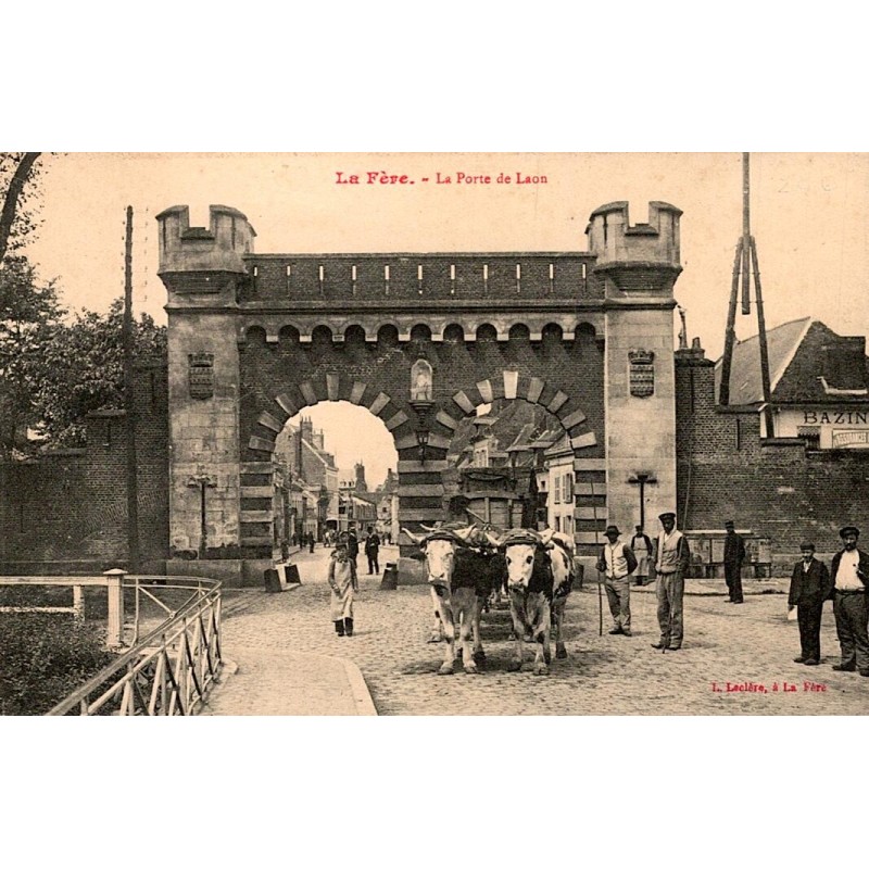 02800 - LA FERE - PORTE DE LAON