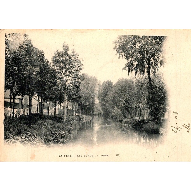 COUNTY 02800 - LA FERE - THE BANKS OF THE OISE