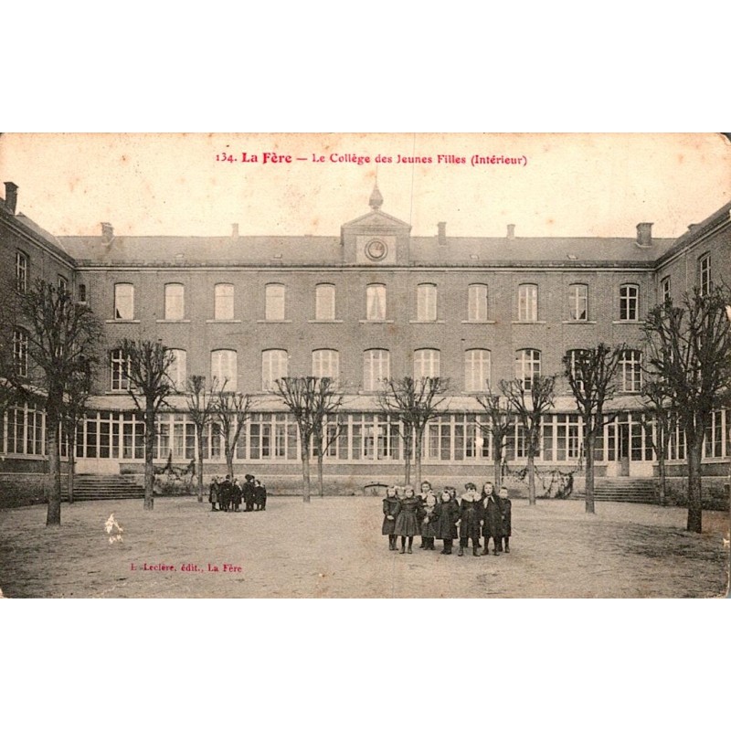 02800 - LA FERE - LE COLLEGE DES JEUNES FILLES