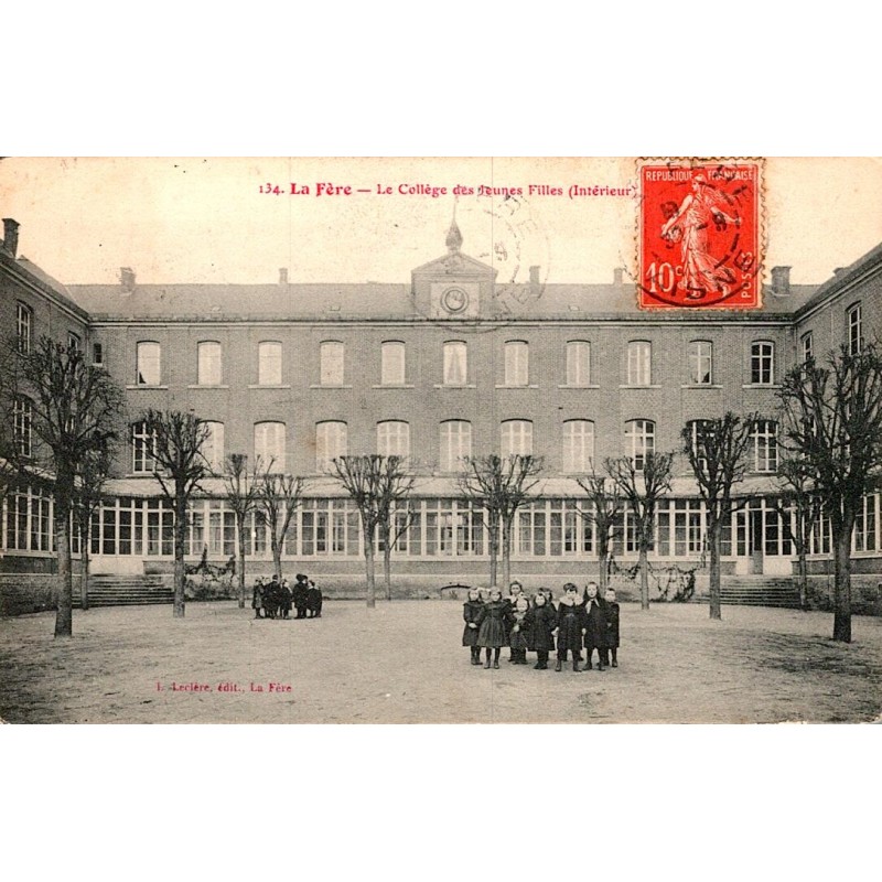 02800 - LA FERE - LE COLLEGE DES JEUNES FILLES