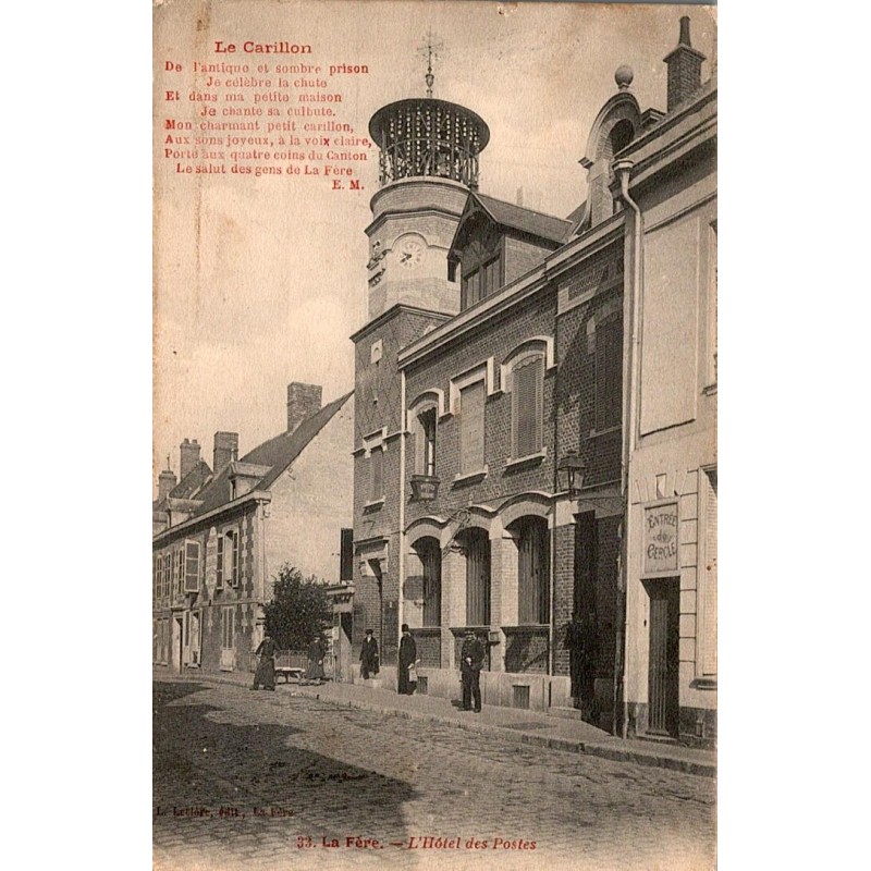 COUNTY 02800 - LA FERE - THE POSTAL HOTEL - THE CARILLON