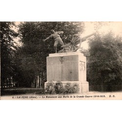 COUNTY 02800 - LA FERE - THE MEMORIAL TO THE DEAD OF THE WAR 1914-1918