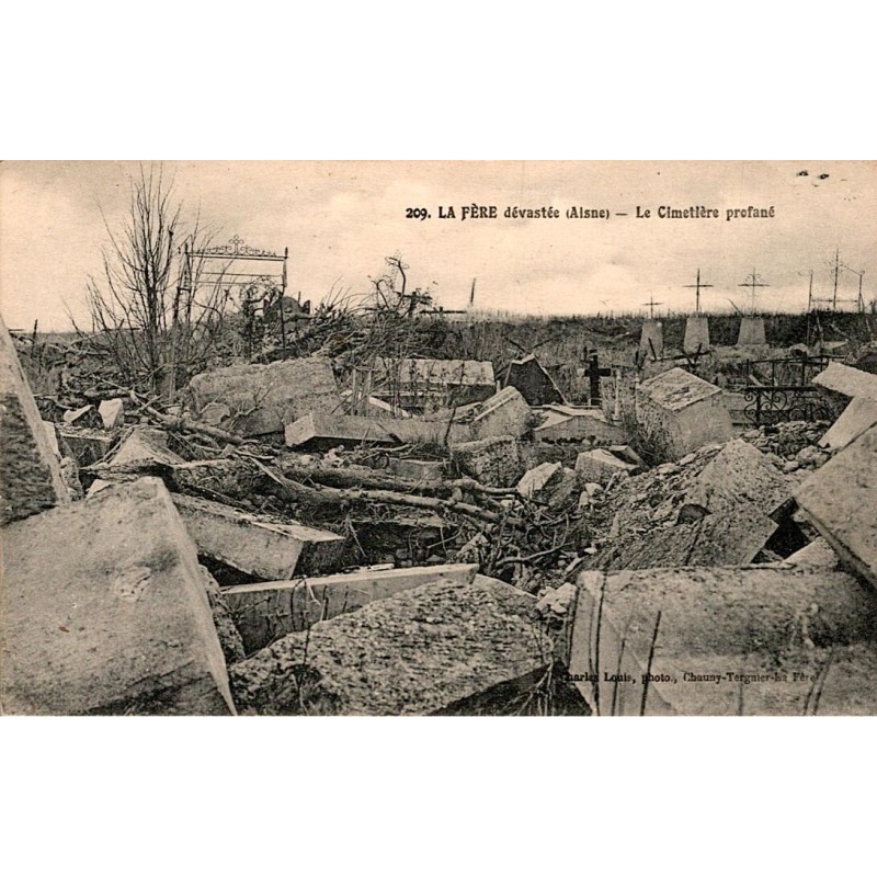 COUNTY 02800 - LA FERE DEVASTÉE - THE PROFAN CEMETERY