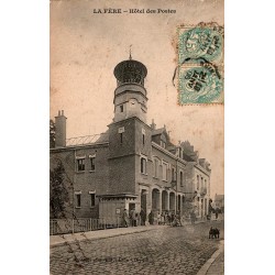 02800 - LA FERE - L'HOTEL DES POSTES