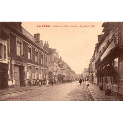 COUNTY 02800 - LA FERE - RUE DE LA REPUBLIC - TOWN HALL